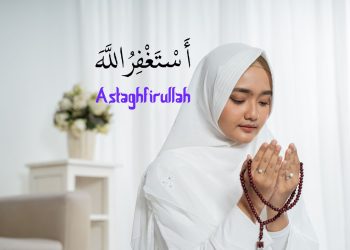 Istighfar, manfaat dan keutamaannya yang patut diamalkan