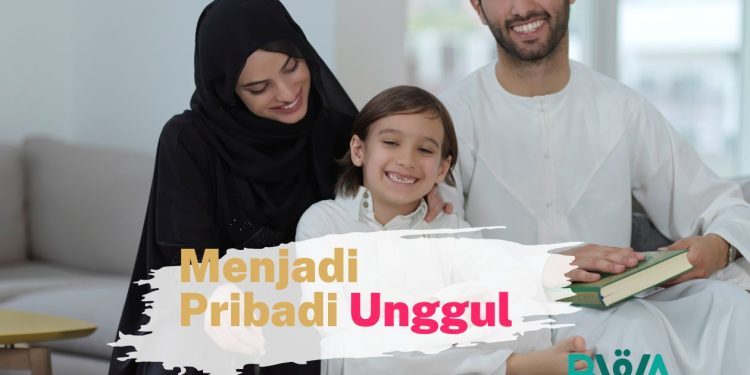 Lima perkara yang membentuk kepribadian menjadi unggul dalam pandangan Islam